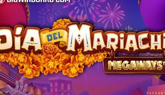 Dia Del Mariachi Megaways